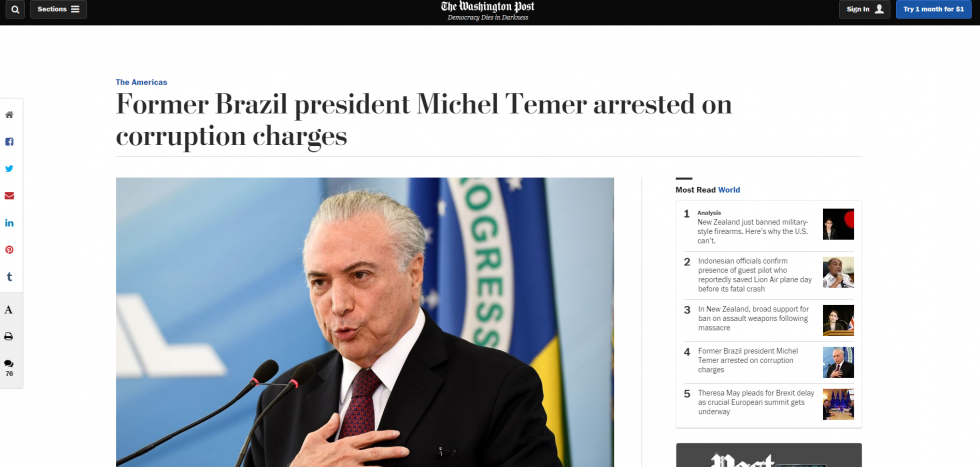 Imprensa internacional repercute prisão de Michel Temer