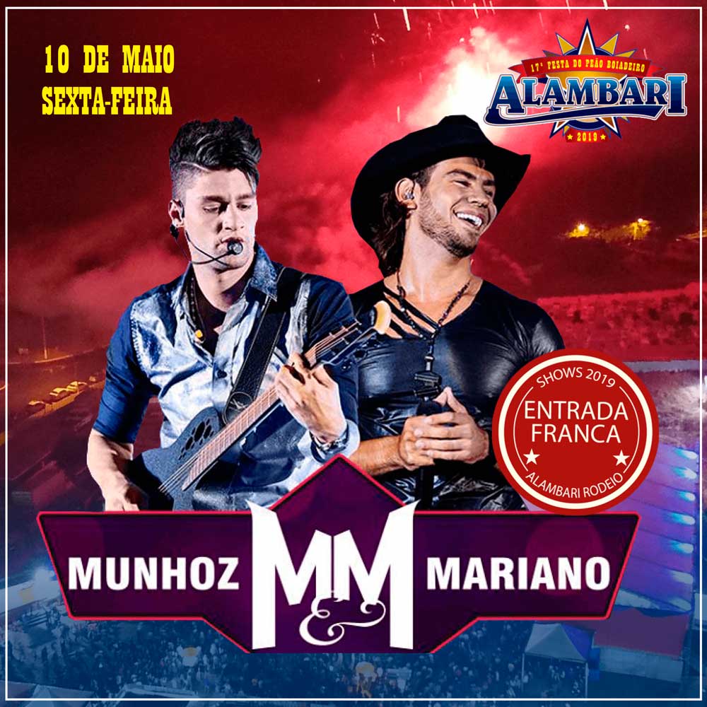 Na sexta-feira (10), é a vez de Munhoz & Mariano se apresentarem na Festa do Peão de Alambari